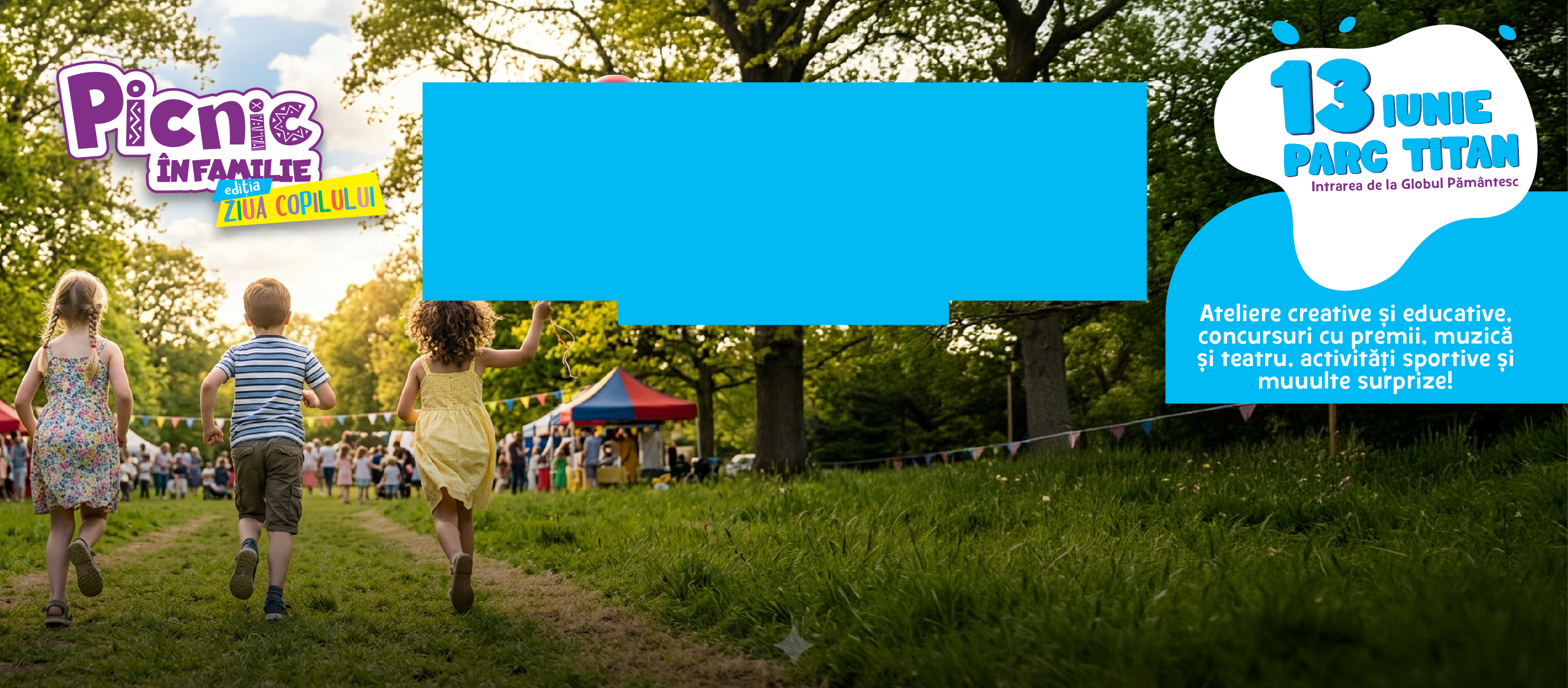 Picnic în Familie 13 iunie 2026